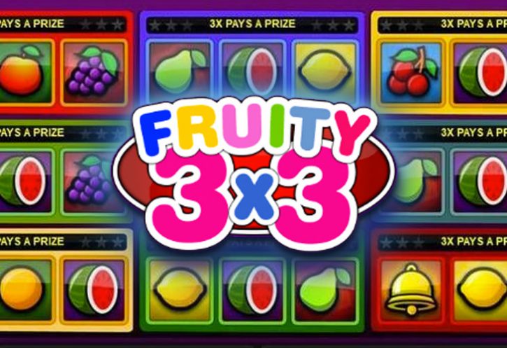 Fruity 3×3